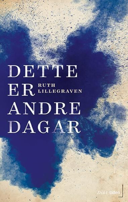 Dette er andre dagar av Ruth Lillegraven