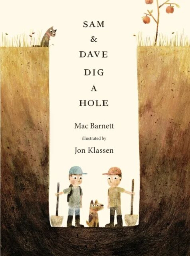 Sam and Dave Dig a Hole av Mac Barnett