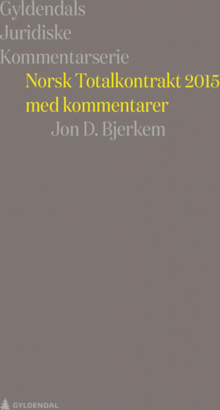 Norsk totalkontrakt 2015 med kommentarer av Jon D. Bjerkem