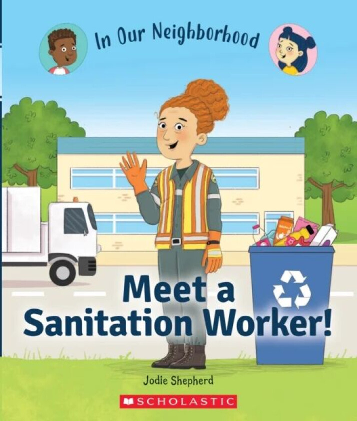 Meet a Sanitation Worker! (In Our Neighborhood) av Jodie Shepherd