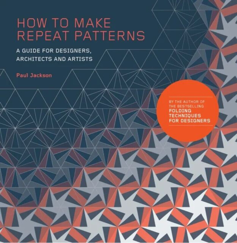 How to Make Repeat Patterns av Jackson Paul