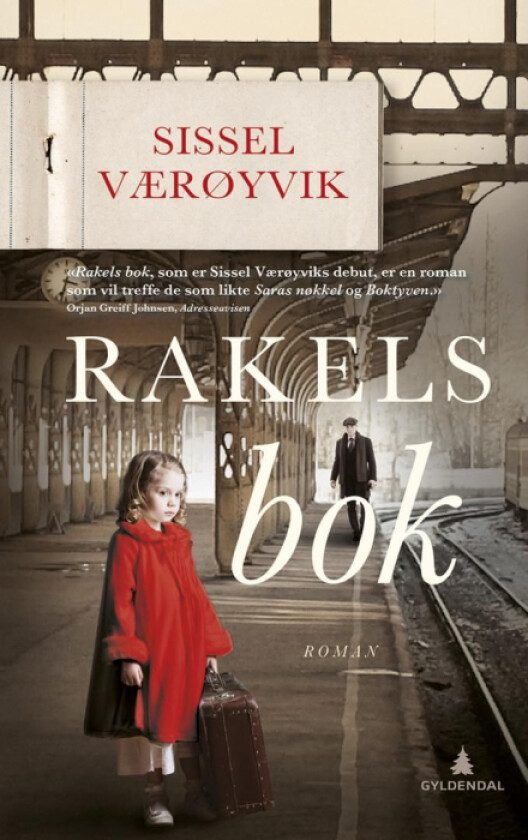 Rakels bok av Sissel Værøyvik