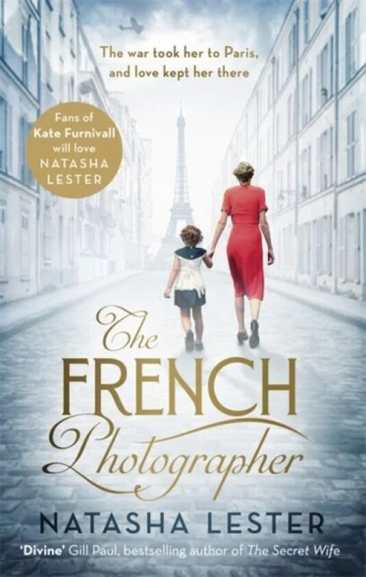 The French Photographer av Natasha Lester