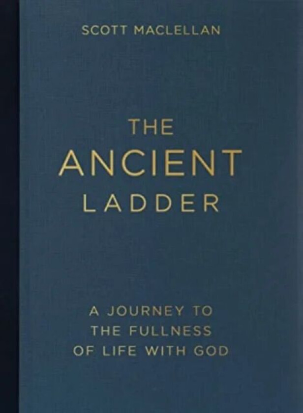 The Ancient Ladder av Scott Maclellan