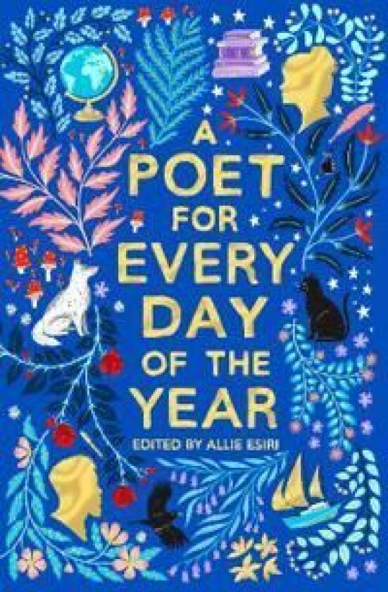 A Poet for Every Day of the Year av Allie Esiri