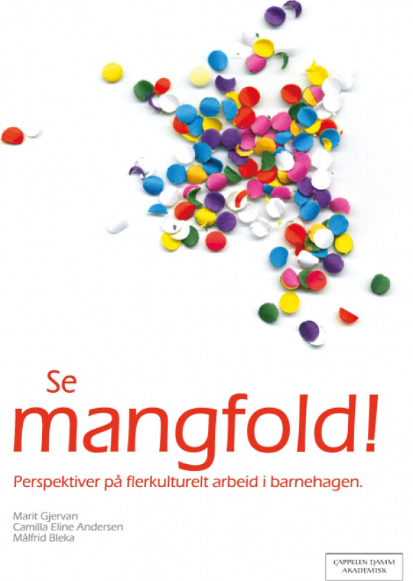 Se mangfold! av Camilla Eline Andersen, Målfrid Bleka, Marit Gjervan