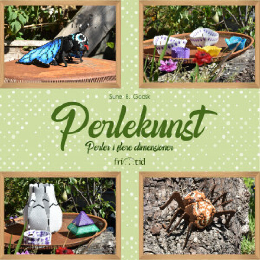 Perlekunst - Bok av Sune Baunsgaard Godsk