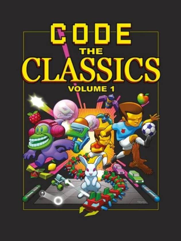 Code the Classics Volume 1 av David Crookes, Andrew Gillett