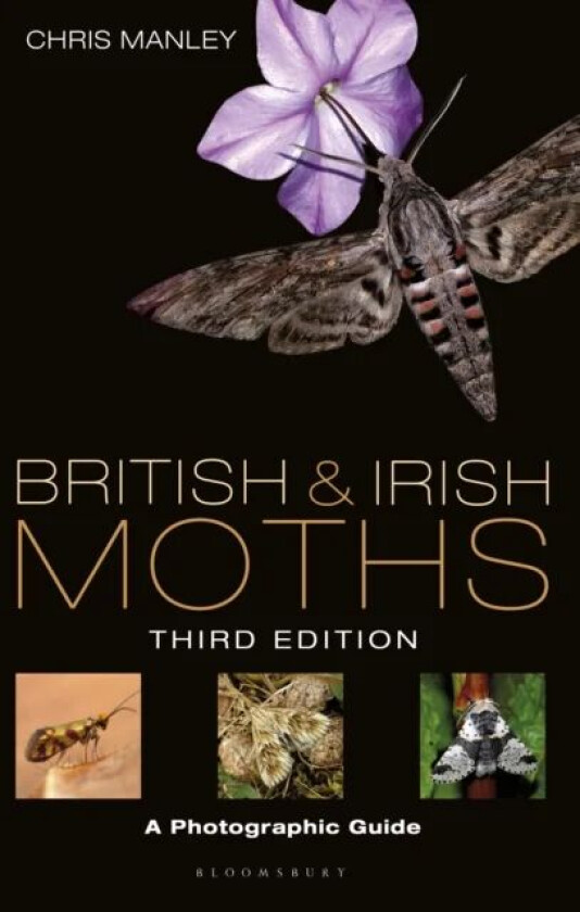 British and Irish Moths: Third Edition av Chris Manley