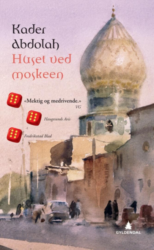 Huset ved moskeen av Kader Abdolah