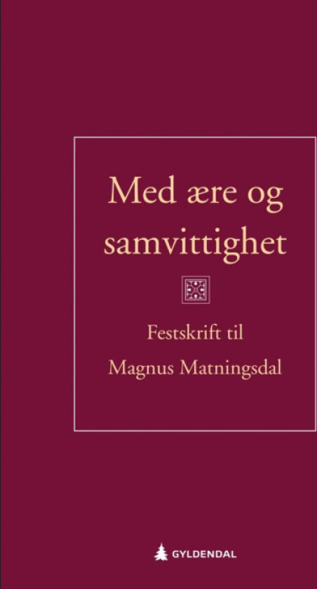 Med ære og samvittighet