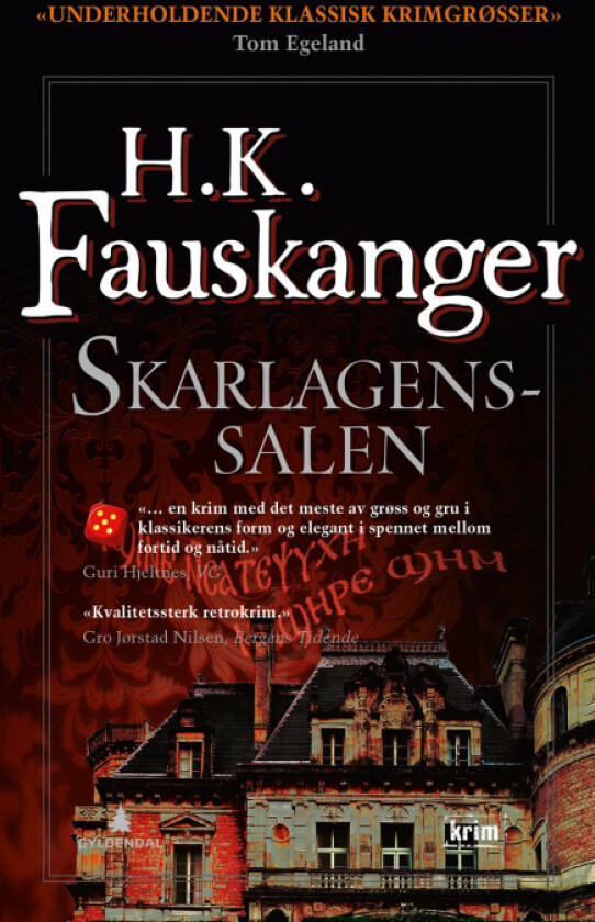 Skarlagenssalen, eller Det røde rom gjengitt etter Oskar Prods Brattenschlags etterlatte nedtegnelse av H. K. Fauskanger