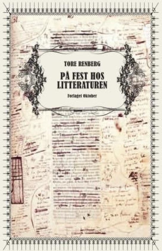 På fest hos litteraturen av Tore Renberg