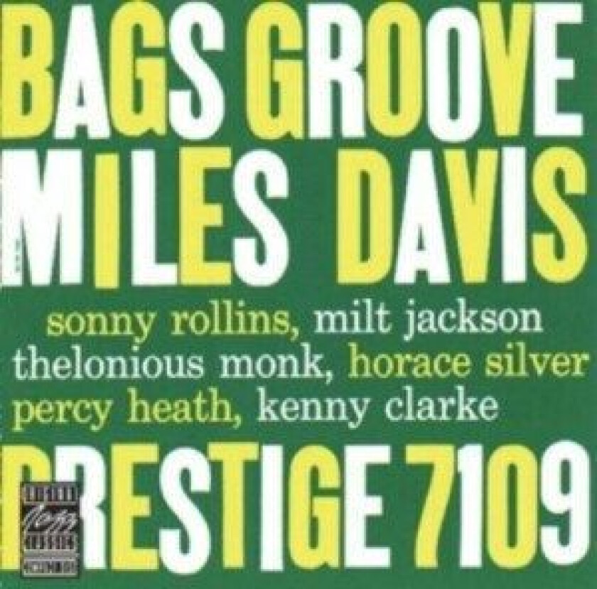 Miles Davis The Modern Jazz Giants - Bags' Groove