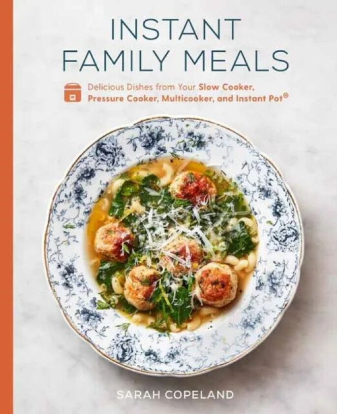 Instant Family Meals av Sarah Copeland