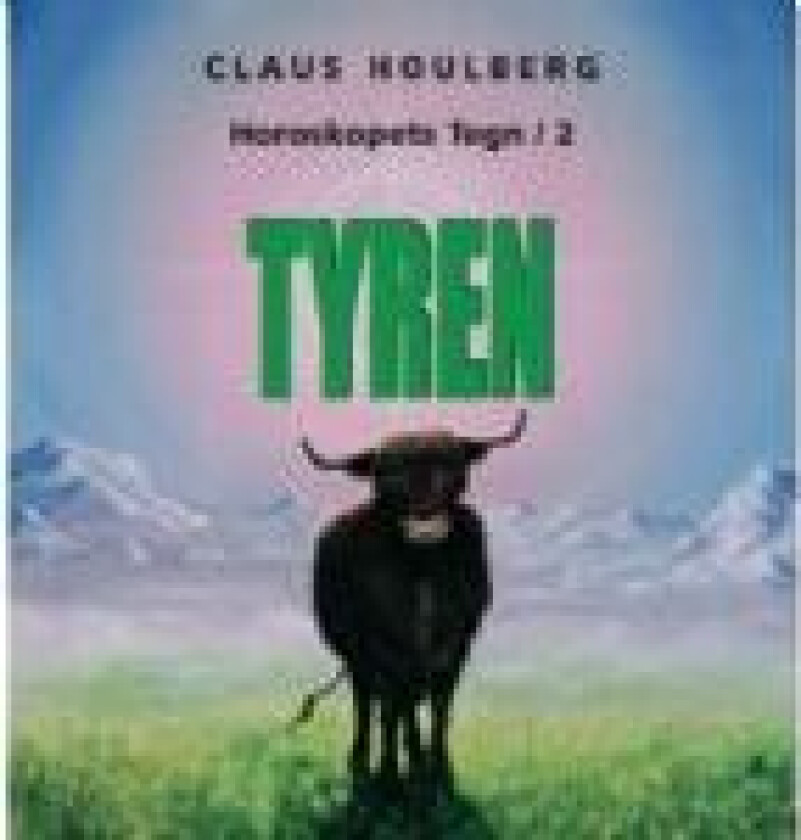 Tyren   Claus Houlberg   Språk: Dansk