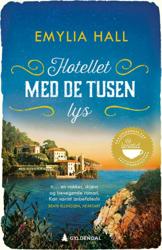 Hotellet med de tusen lys av Emylia Hall