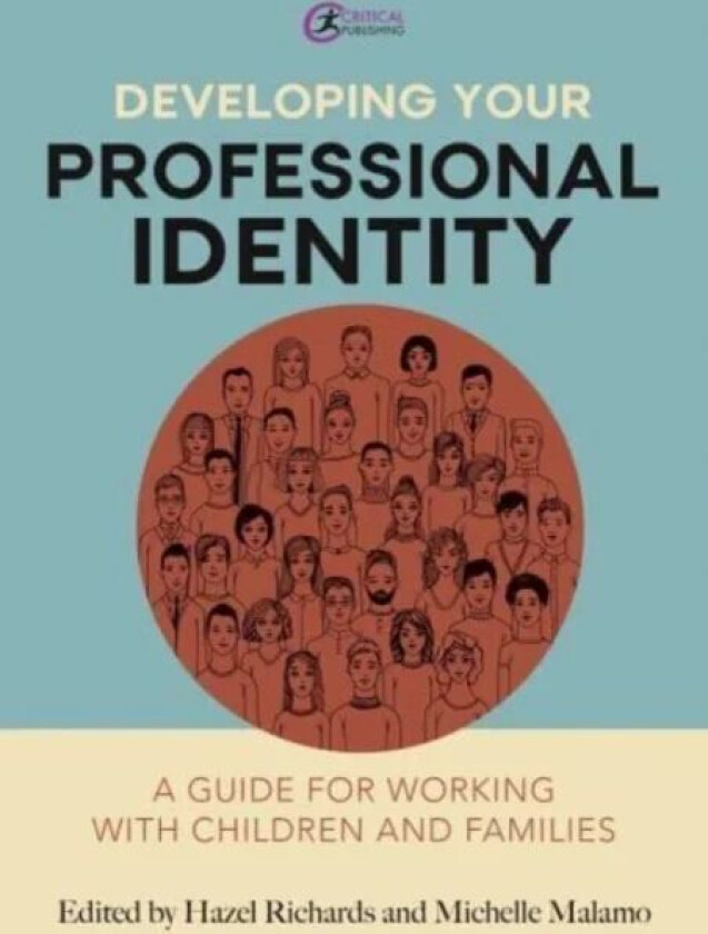 Developing Your Professional Identity