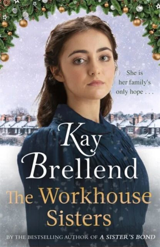 The Workhouse Sisters av Kay Brellend