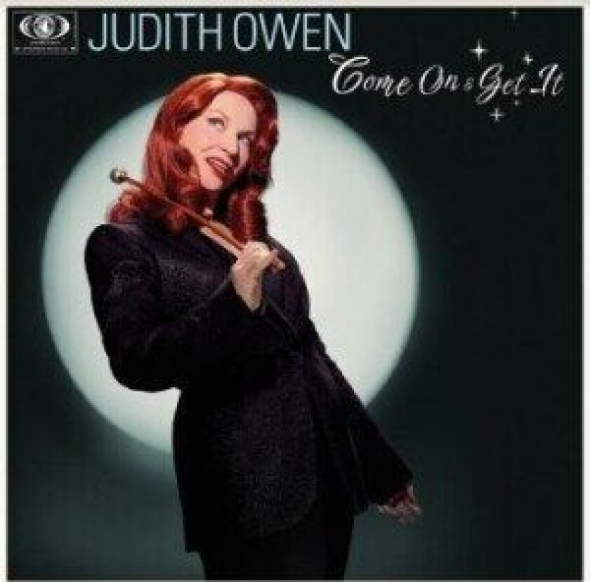 Owen Judith - Come On & Get It