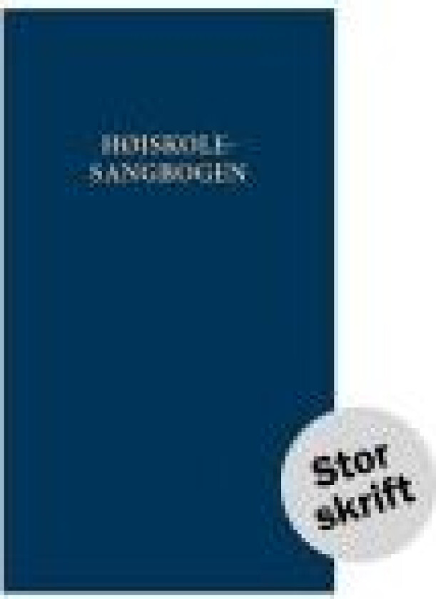 Højskolesangbogen stor skrift