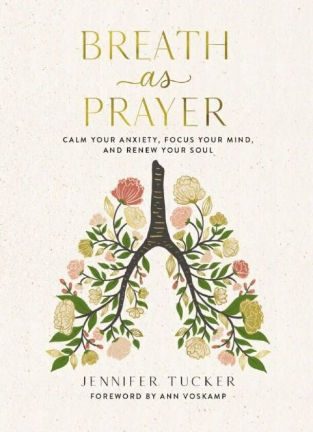 Breath as Prayer av Jennifer Tucker