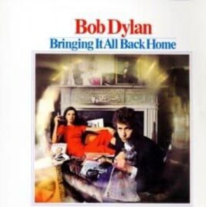 Bob Dylan - Bringing It All Back Home (Remastered)