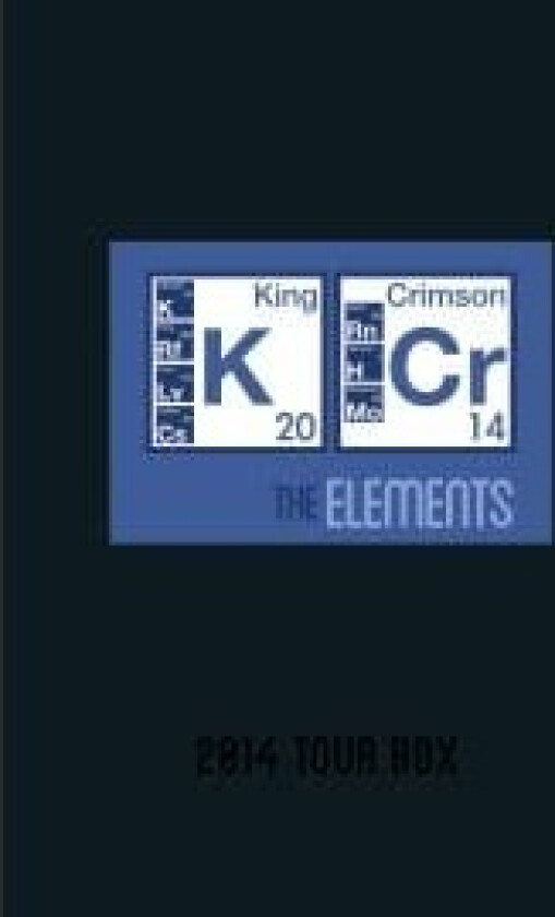King Crimson - Elements Tour Box 2014