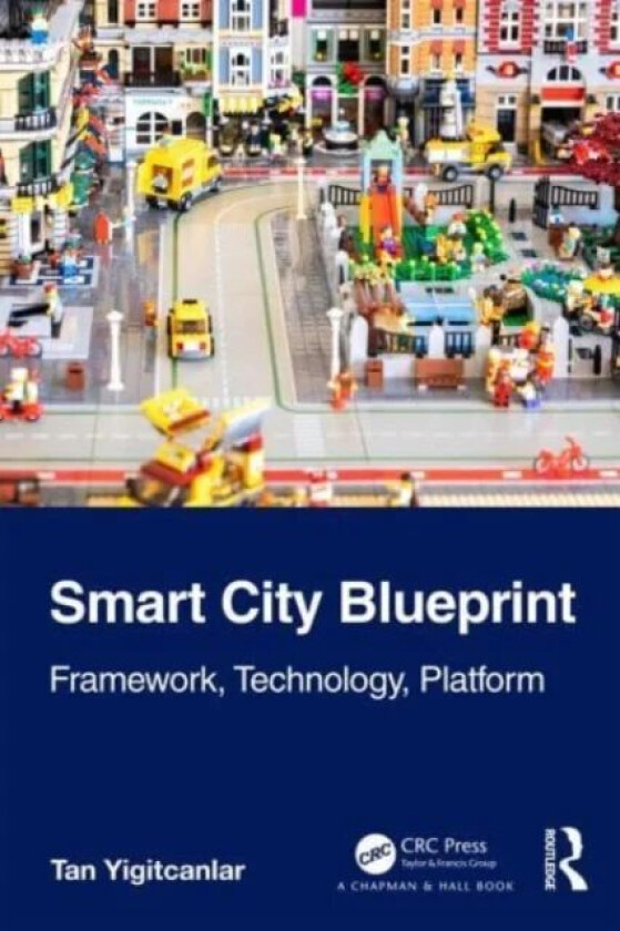 Smart City Blueprint av Tan (QUT Australia) Yigitcanlar