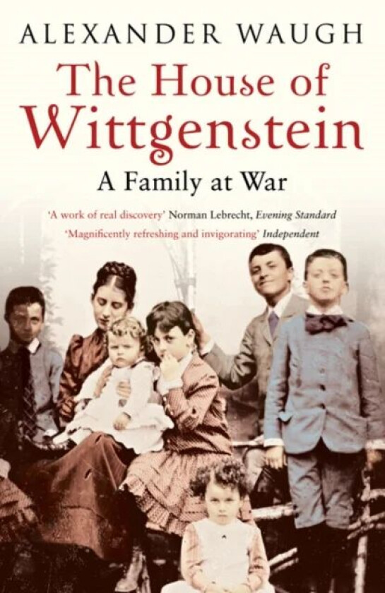 The House of Wittgenstein av Alexander Waugh