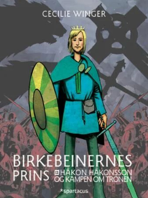 Birkebeinernes prins av Cecilie Winger