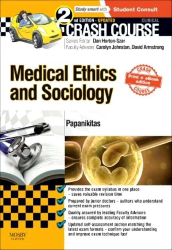 Crash Course Medical Ethics and Sociology Updated Print + eBook edition av Andrew (Portfolio GP Oxford London and Bucks Papanikitas, interprofessional