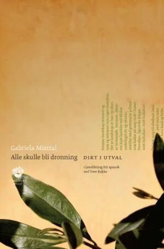 Alle skulle bli dronning av Gabriela Mistral