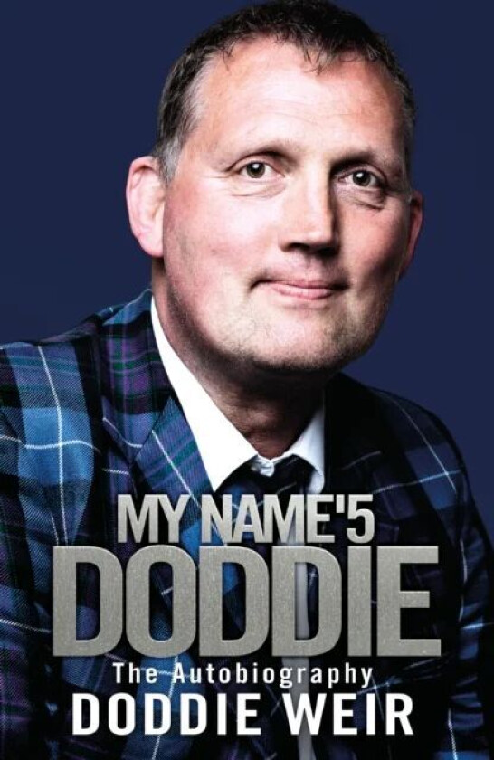 My Name'5 DODDIE av Doddie Weir