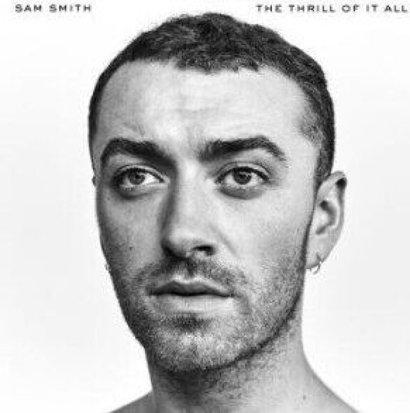 Sam Smith - The Thrill Of It All