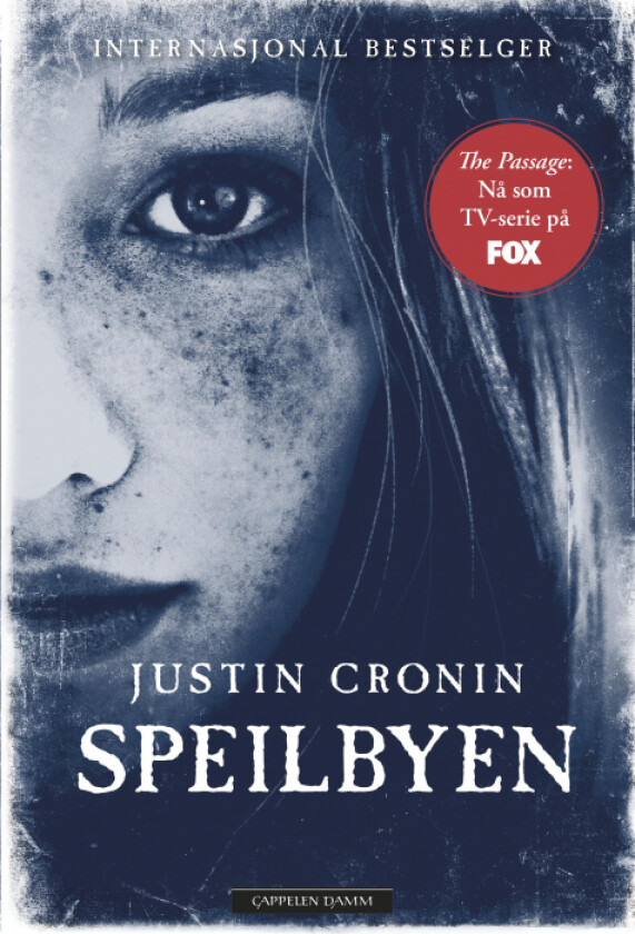 Speilbyen av Justin Cronin