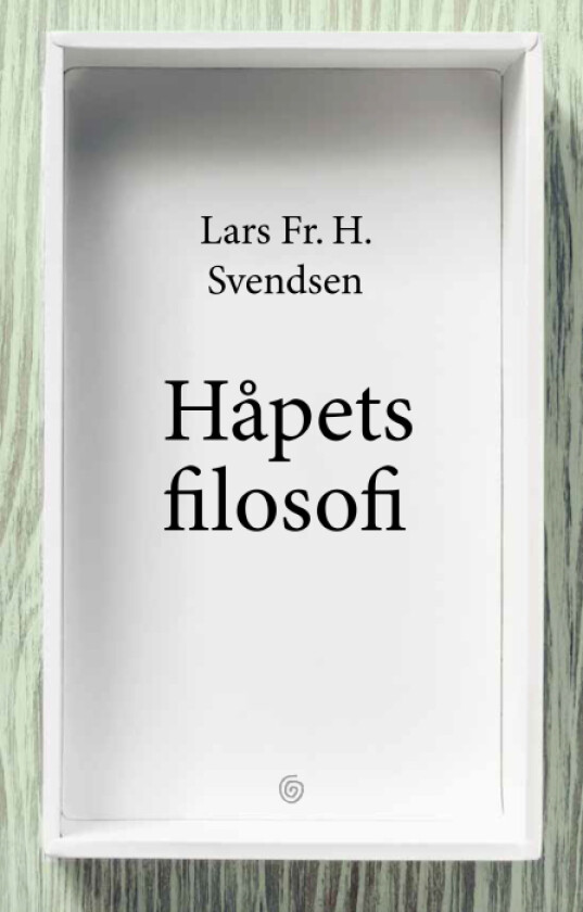 Håpets filosofi av Lars Fr.H. Svendsen