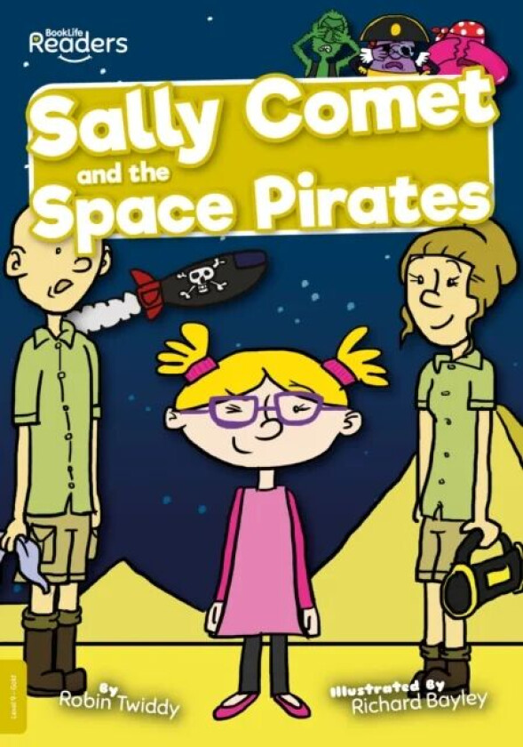 Sally Comet and the Space Pirates av Robin Twiddy