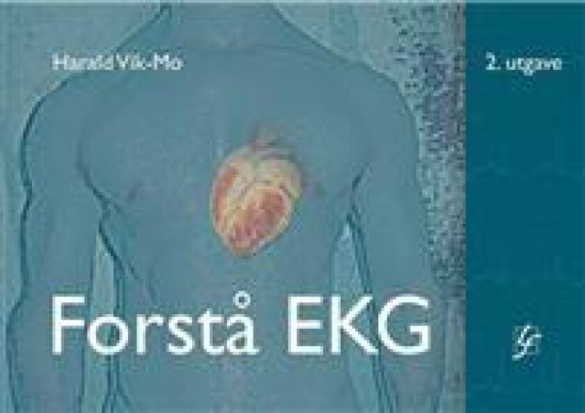 Forstå EKG av Harald Vik-Mo