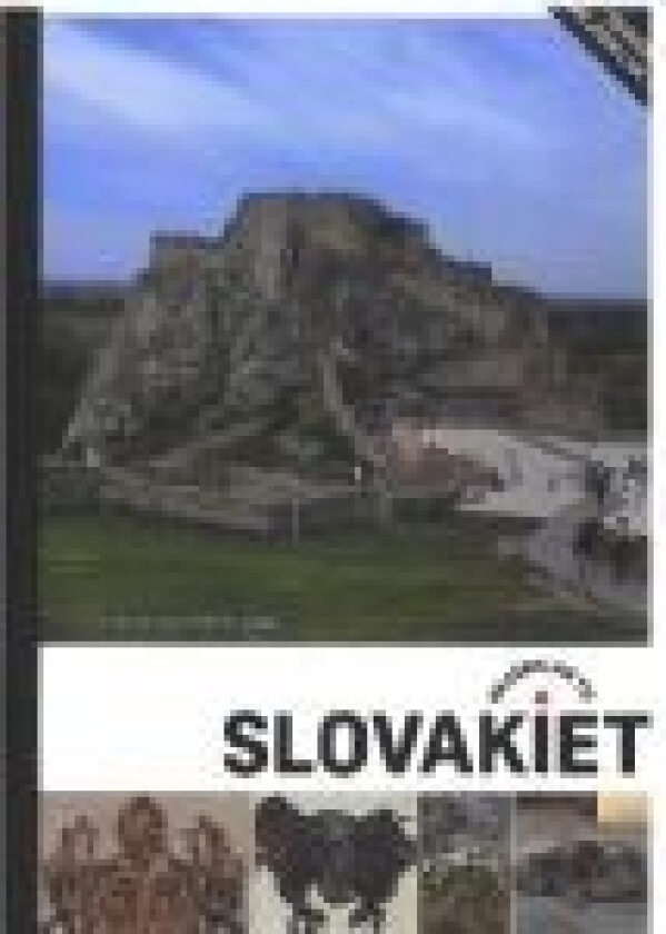Rejseklar til Slovakiet Lis Jensen og Henrik Lund Språk: Dansk