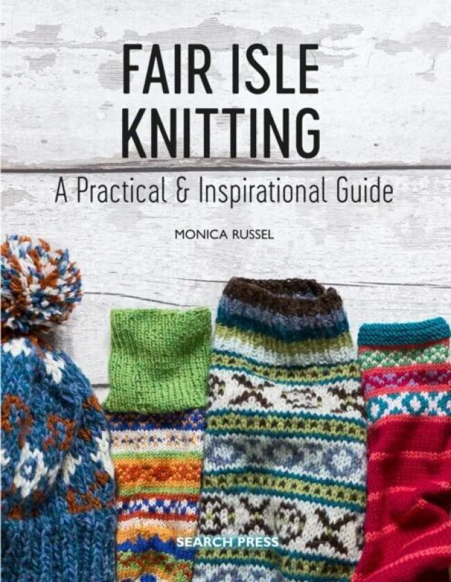 Fair Isle Knitting av Monica Russel