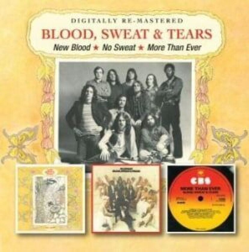 Blood Sweat And Tears - New Blood/No Sweat/More Than Ever