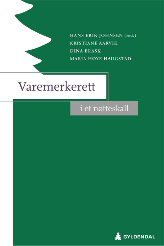 Varemerkerett i et nøtteskall av Kristiane Aarvik, Dina Brask, Maria Høye Haugstad