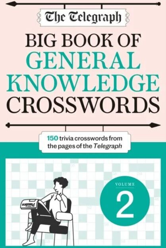 The Telegraph Big Book of General Knowledge Crosswords Volume 2 av Telegraph Media Group Ltd