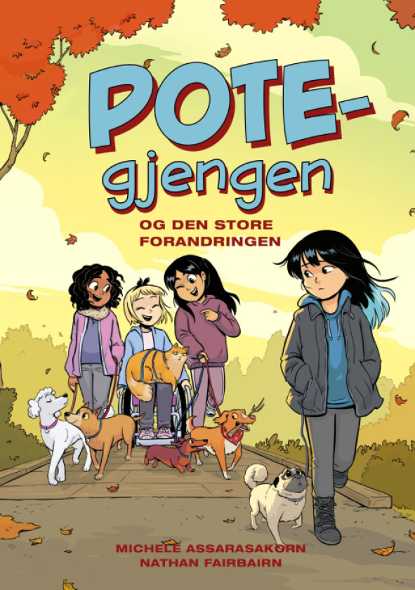 Pote-gjengen og den store forandringen av Nathan Fairbairn