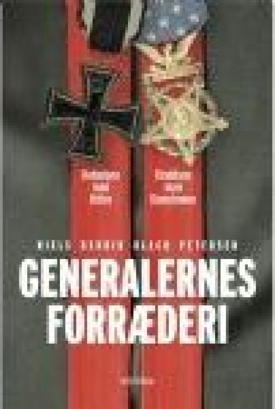 Generalernes Forræderi Niels Henrik Black Petersen