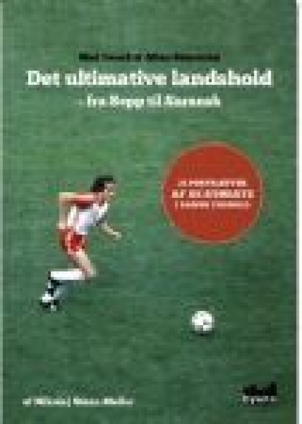 Det ultimative landshold Nikolaj Steen Møller Språk: Dansk