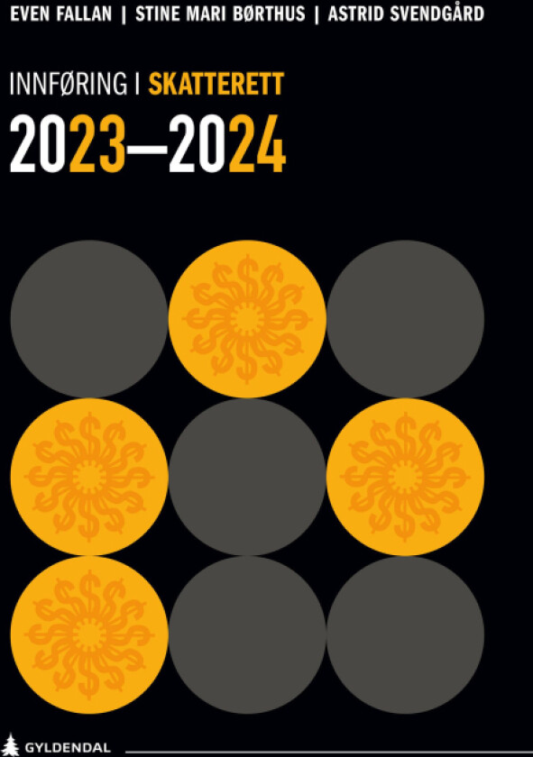 Innføring i skatterett 2023-2024 av Stine Mari Børthus, Even Fallan, Astrid Svendgård