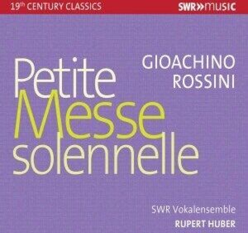 Rossini Gioacchino - Petite Messe Solenelle