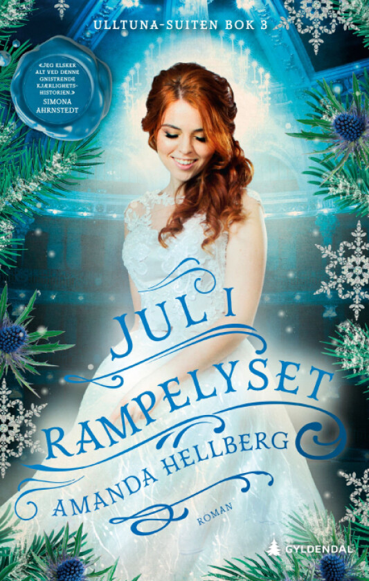 Jul i rampelyset av Amanda Hellberg
